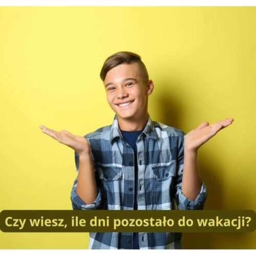 Ile dni do wakacji? Sprawdź, kiedy rozpoczniesz letnią przygodę